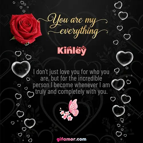 You are my everything I Kinley Gif Download