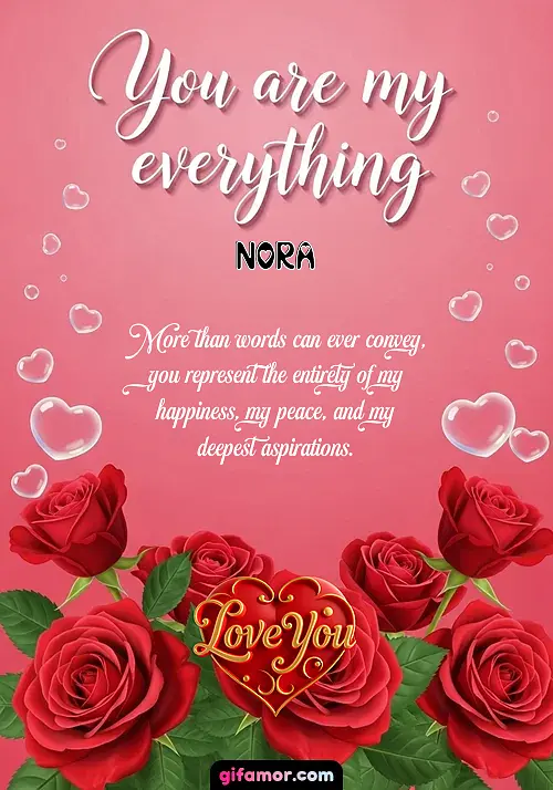 You are my everything Nora Gif Download