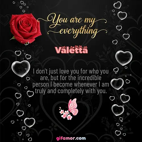 You are my everything I Valetta Gif Download