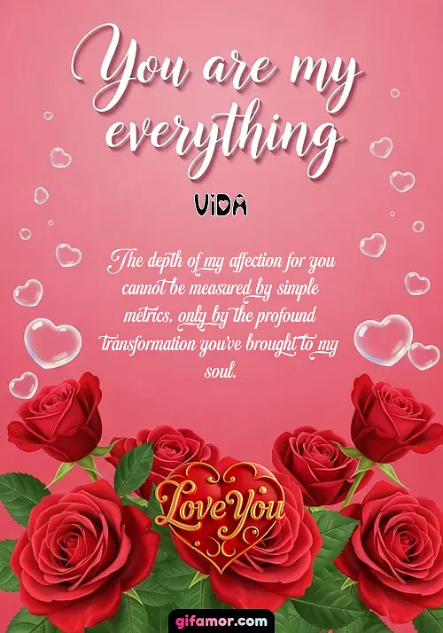 You are my everything Vida Gif Download