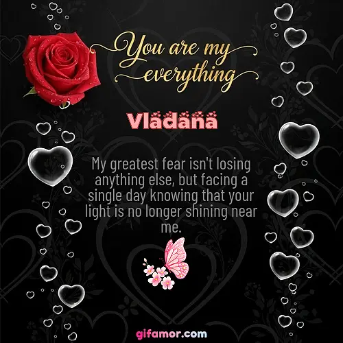 You are my everything I Vladana Gif Download