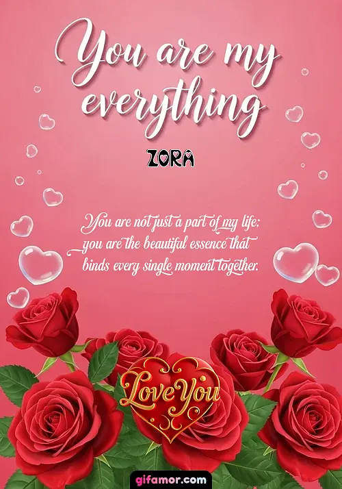 You are my everything Zora Gif Download