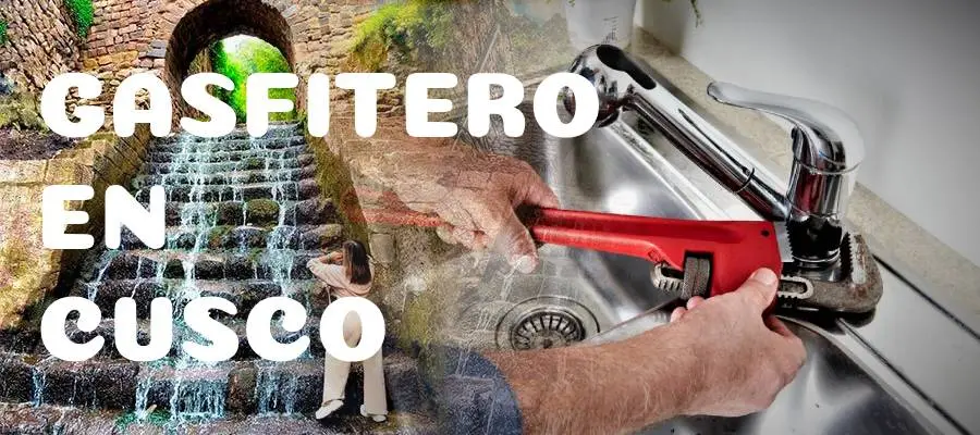 Gasfiteros en Cusco
